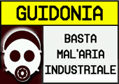 LEGAMBIENTE LAZIO - DOSSIER: "MAL'ARIA INDUSTRIALE 2010 : IL CASO GUIDONIA"